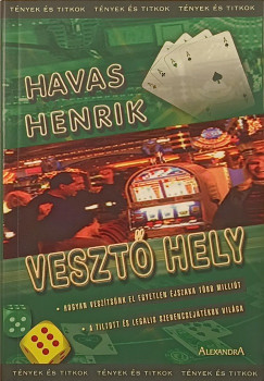 Havas Henrik - Veszt hely