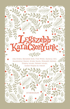 Papp S�ndor Zsigmond   (Szerk.) - Legszebb kar�csonyunk
