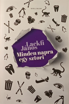 Lackfi Jnos - Minden napra egy sztori