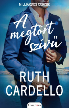 Ruth Cardello - A megtrt szv