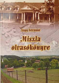 Nagy Istv�nn� - Miszla olvas�k�nyve