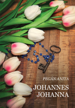 Pegn Anita - Johannes Johanna