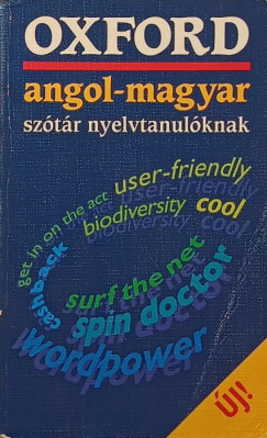 Janet Phillips   (Szerk.) - Oxford angol-magyar sz�t�r nyelvtanul�knak