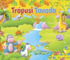 Mtys Lara   (Szerk.) - Trpusi tanoda