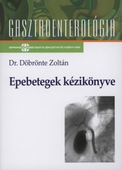 Dr. Dbrnte Zoltn - Epebetegek kziknyve