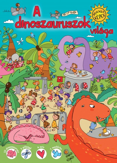 - A dinoszauruszok világa