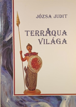 Józsa Judit - TerrAqua világa (dedikált)