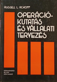 Russell L. Ackoff - Opercikutats s vllalati tervezs