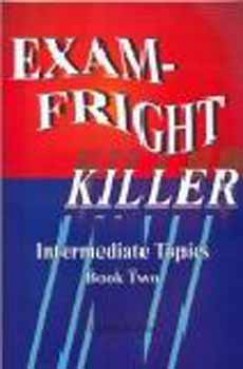 Szilvás Izabella - Exam-Fright Killer - Intermediate Topics Two
