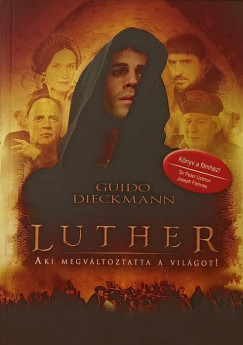 Guido Dieckmann - Luther