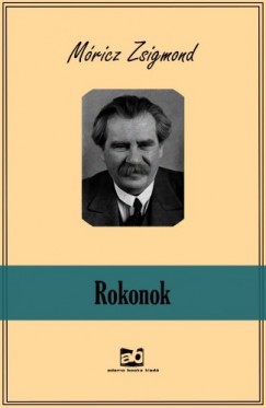 Mricz Zsigmond - Rokonok