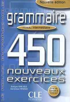 Grammaire 450 Nouv. Exerc. Niveau Dbutant