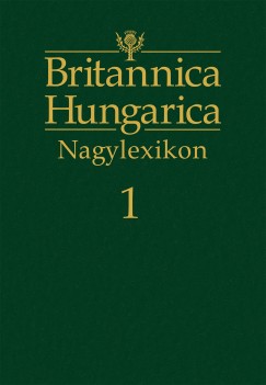 Ndori Attila   (Szerk.) - Britannica Hungarica Nagylexikon 1.