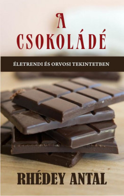 Rhédey Antal - A csokoládé