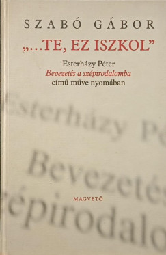 Szab Gbor - "...te, ez iszkol"