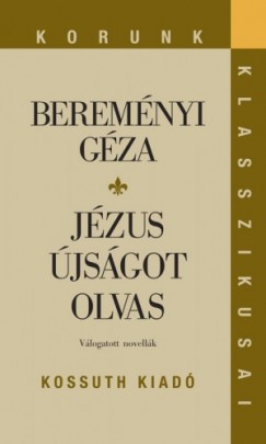 Bereményi Géza - Jézus újságot olvas