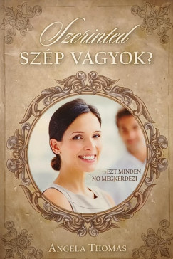 Angela Thomas - Szerinted szp vagyok?