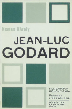Nemes Kroly - Jean-Luc Godard