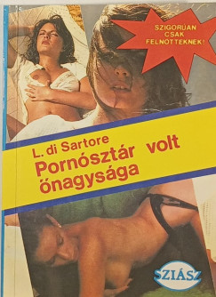 L. Di Sartore - Pornsztr volt nagysga