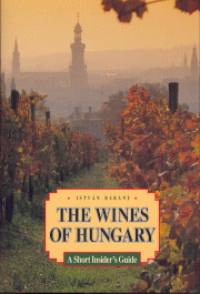 Brny Istvn - The Wines of Hungary