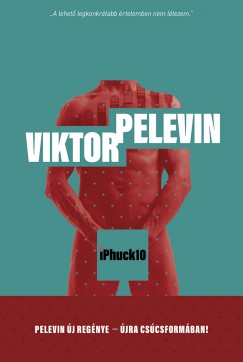 Viktor Pelevin - iPhuck10