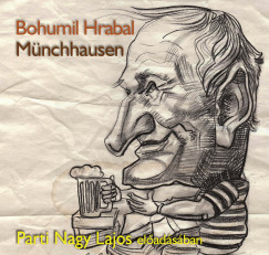 Bohumil Hrabal - M�nchhausen