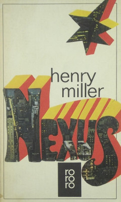 Henry Miller - Nexus