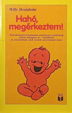 Willy Breinholst - Hah�, meg�rkeztem!