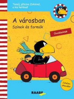 A vrosban - Sznek s formk