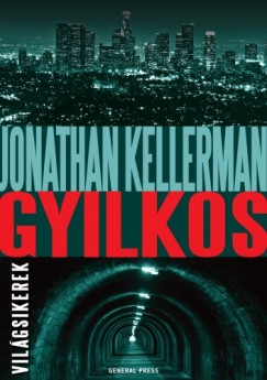 Kellerman Jonathan - Jonathan Kellerman - Gyilkos