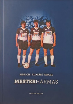 M�ller Zolt�n - Mesterh�rmas