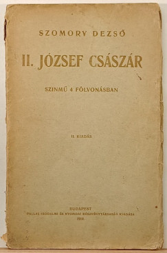 Szomory Dezső - II. József császár