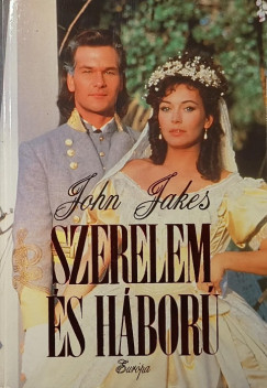 John Jakes - Szerelem �s h�bor�