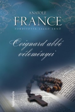 Anatole France - Coignard abb vlemnyei