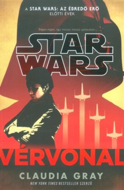 Claudia Gray - Star Wars - Vrvonal