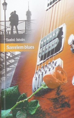 Szab Istvn - Szerelem blues