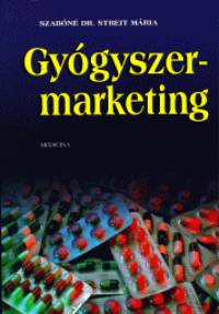 Szab�n� Streit M�ria - Gy�gyszermarketing