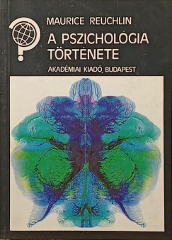 Maurice Reuchlin - A pszichol�gia t�rt�nete