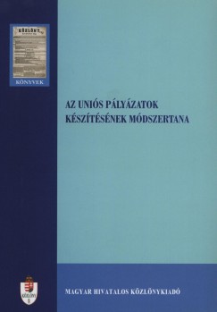 Kellermann va - Kvg Zoltn - Orova Mrta - Dr. Zld-Nagy Viktria - Az unis plyzatok ksztsnek mdszertana