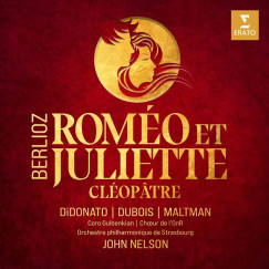Hector Berlioz - Joyce DiDonato - Cyrille Dubois - Romeo & Juliette, Cleopatre - CD