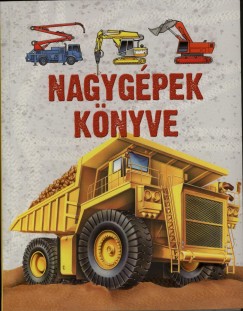 Felicity Parker   (Szerk.) - Nagygpek knyve