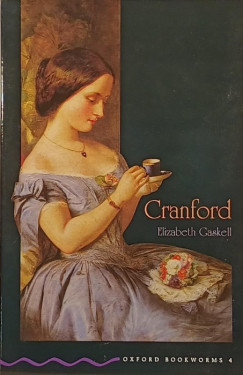 Elizabeth Gaskell - Cranford