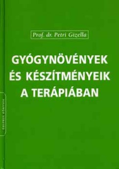 Dr. Petri Gizella - Gygynvnyek s ksztmnyeik a terpiban