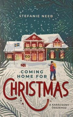Stefanie Neeb - Coming Home for Christmas - A karcsony sszehoz