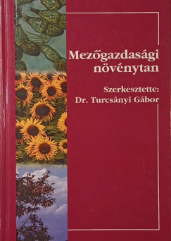 Turcsányi Gábor - Mezőgazdasági növénytan
