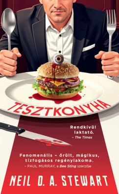 Neil D. A. Stewart - Tesztkonyha