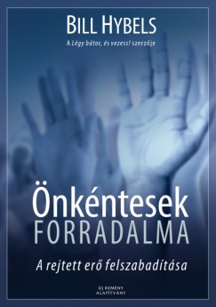 Bill Hybels - nkntesek forradalma