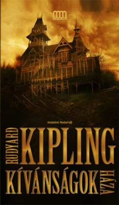 Rudyard Kipling - Kipling Rudyard - Kvnsgok hza