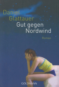 Daniel Glattauer - Gut gegen Nordwind