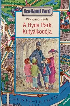 Wolfgang Pauls - A Hyde Park Kutylkodja